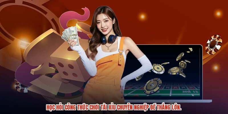 Học hỏi công thức chơi tài xỉu chuyên nghiệp để thắng lớn. Học hỏi công thức chơi tài xỉu chuyên nghiệp để thắng lớn.